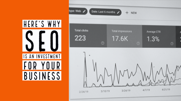 SEO is an investment for your business