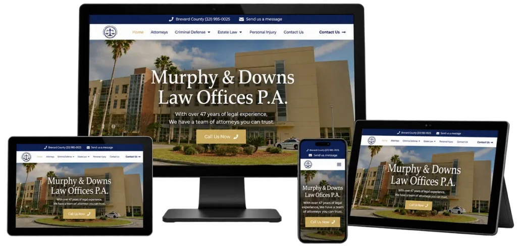 Murphy & Downs Law Offices website shown on desktop, tablets and mobile